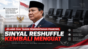 Jelang Dua Tahun Pemerintahan Prabowo, Sinyal Reshuffle Kembali Menguat