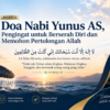 Doa Nabi Yunus AS, Pengingat untuk Berserah Diri dan Memohon Pertolongan Allah