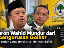 Nusron Wahid Mundur dari Kepengurusan Golkar, Sebut Sudah Lama Berdiskusi dengan Bahlil