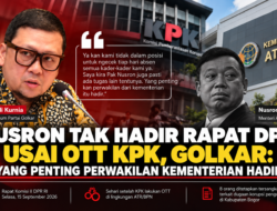 Nusron Tak Hadir Rapat DPR Usai OTT KPK, GOLKAR :”Yang Penting Perwakilan Kementerian Hadir”