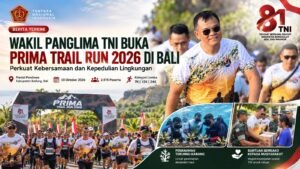 Wakil Panglima TNI Buka PRIMA Trail Run 2026 di Bali, Perkuat Kebersamaan dan Kepedulian Lingkungan
