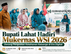 Bupati Lahat Hadiri Mukernas WSI 2026, Dorong Penguatan Ketahanan Keluarga di Era Digital