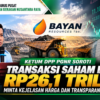 Ketum DPP PGNR Soroti Transaksi Saham Bayan Rp26,1 Triliun, Minta Kejelasan Harga dan Transparansi Korporasi