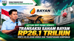 Ketum DPP PGNR Soroti Transaksi Saham Bayan Rp26,1 Triliun, Minta Kejelasan Harga dan Transparansi Korporasi