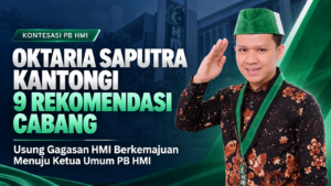 Oktaria Saputra Kantongi 9 Rekomendasi Cabang, Usung Gagasan HMI Berkemajuan