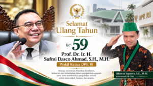 Oktaria Saputra Sampaikan Ucapan HUT ke-59 Sufmi Dasco Ahmad